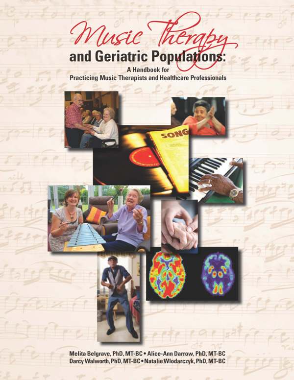 Music Therapy and Geriatric Populations