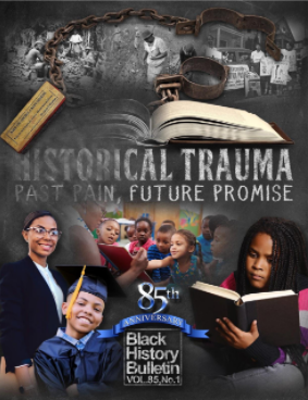 Black History Bulletin Vol. 85 No. 1 Print Single Issue 2022