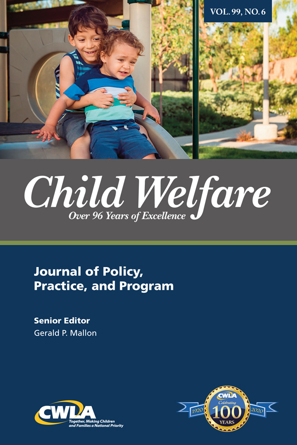 Child Welfare Journal Vol. 99, No. 6 (Digital PDF)