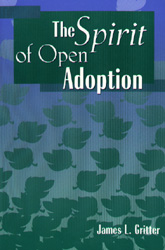 The Spirit of Open Adoption