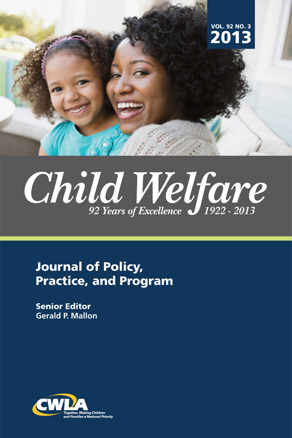Child Welfare Journal, Vol. 92 No. 3 May-Jun 2013