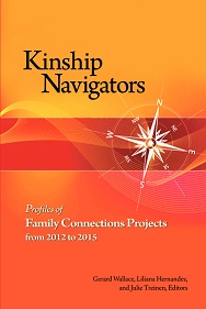 Kinship Navigators: Profiles of Family Connections Projects from 2012 to 2015