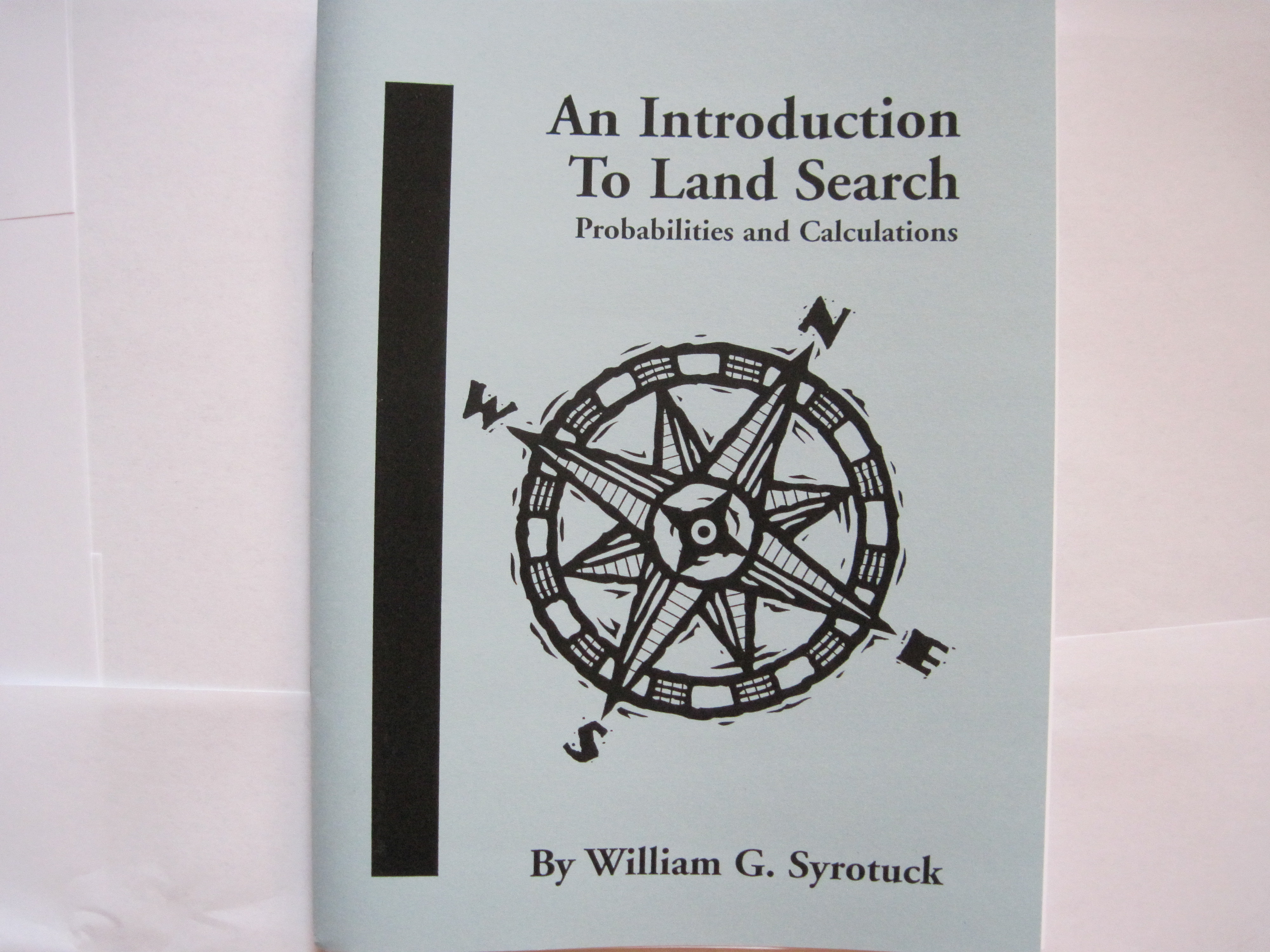 An Introduction to Land Search Probabilities and Calculations