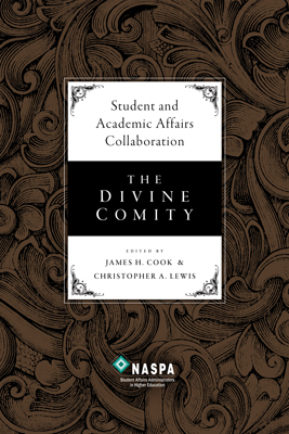 Student and Academic Affairs Collaboration: The Divine Comity