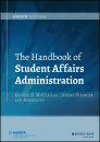 Handbook of Student Affairs Administration (Fourth Edition)