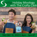 West Region -Holiday Mixology with SOCAP West and the Crafty Cask