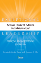 Exceptional Senior Student Affairs Administrators' Leadership