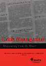 Crisis Management: Responding From the Heart