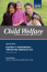 Child Welfare Journal, Vol. 94, No. 5 (2015) - Special Issue: Substance Use (2nd of 2 issues)