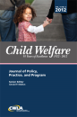 Child Welfare Journal, Vol. 91 No. 6 Nov-Dec 2012