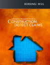 A Property Manager's Guide to Construction Defect Claims