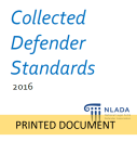 Collected Defender Standards (2016) - PRINTED COPY