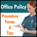 Office Policy & Procedure Forms & Tips