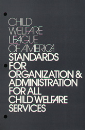 CWLA Standards for Organization and Administration for All Child Welfare Services (Digital PDF)
