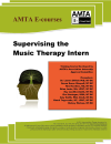 E-Course: Supervising the Music Therapy Intern