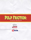 2013 - Pulp Friction: The Case for Paper-free P2P (Sponsor: U.S. Bank) + Premium Membership Bundle