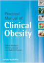 Practical Manual of Clinical Obesity - Kushner, Lawrence, & Kumar