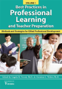 Volume 1: Best Practices in Professional Learning & Teacher Preparation: Methods & Strategies