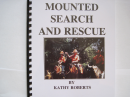 Mounted Search and Rescue: A Manual for Search and Rescue