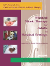 Medical Music Therapy for Adults in Hospital Settings