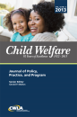 Child Welfare Journal, Vol. 92, No. 3 (Digital PDF File)