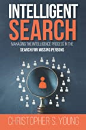 Intelligent Search Managing The Intelligence Process In The Search For Missing Persons