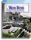 Wood Decks: Materials, Construction, and Finishing (#7298)