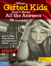 When Gifted Kids Don’t Have All the Answers: How to Meet Their Social and Emotional Needs