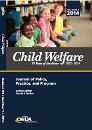 Child Welfare Journal, Vol. 93, No. 1 (2014)