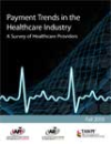 2010 Payment Trends in the Healthcare Industry Study + Individual Membership
