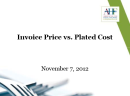 Invoice Price vs. Plated Cost