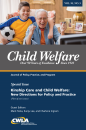Child Welfare Journal Vol. 95, No. 3 Special Issue: Kinship (1 of 2)