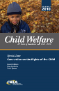 Convention on the Rights of the Child: A Special Issue of Child Welfare Journal (Vol. 89, No. 5)