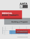 E-Course: Medical Music Therapy: Building a Program