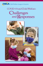 COVID-19 and Child Welfare: Challenges and Responses