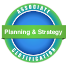 Associate Certification -- Planning & Strategy