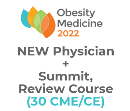 Atlanta22 - Physician - Spring Obesity Summit+ Review Course+ NEW Membership (30 CME) April 27-May 1