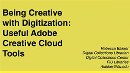 Being Creative with Digitization: Useful Adobe Creative Cloud Tools