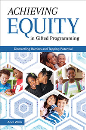 Achieving Equity in Gifted Programming: Dismantling Barriers & Tapping Potential