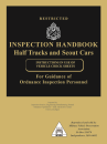 Inspection for Half-Tracks & Scout Cars * Reprinted by the MVPA