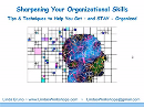 Sharpening Your Organizational Skills